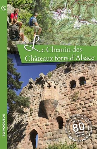 Le chemin des châteaux forts d'Alsace, 2017.