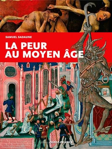 La peur au Moyen Age, 2018, 156 p.