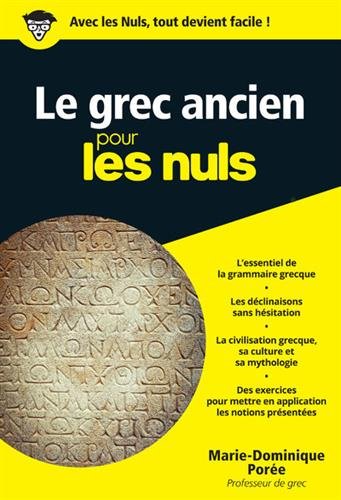 Le grec ancien pour les Nuls, 2017, 368 p. Poche
