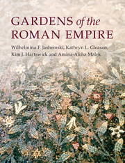 Gardens of the Roman Empire, 2018, 653 p., 143 ill. n.b., 135 ill. coul.
