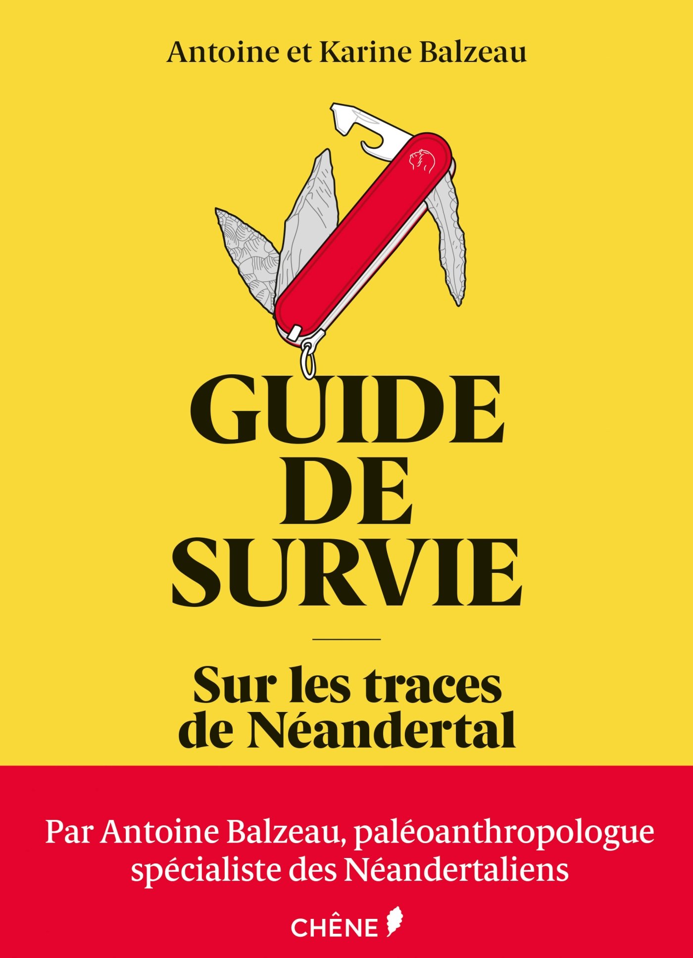 Guide de survie. Sur les traces de Néandertal, 2018, 144 p.