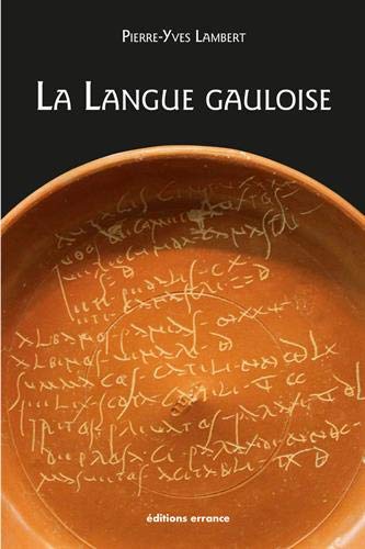 ÉPUISÉ - La langue gauloise, 2018, nvlle éd., 248 p.