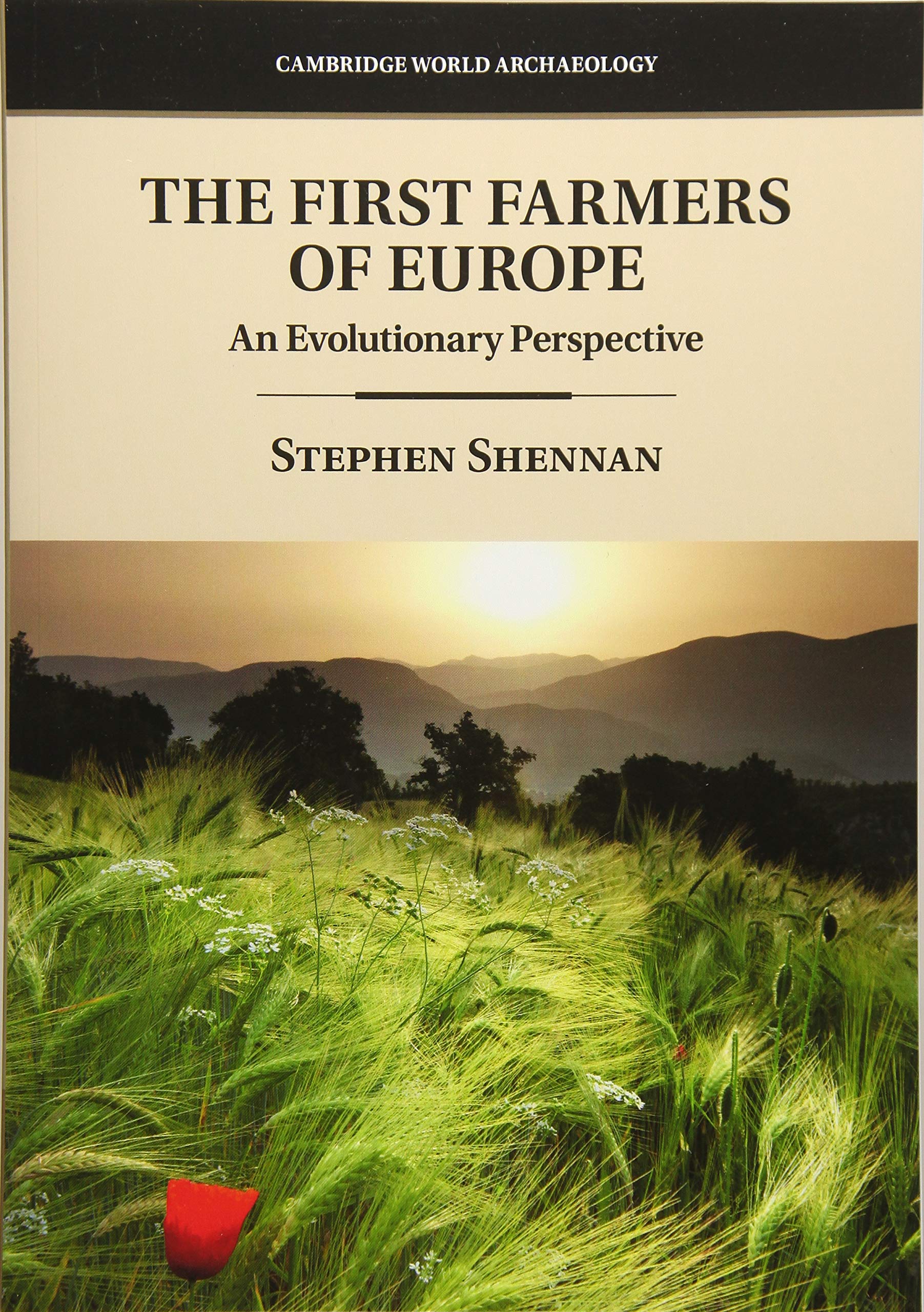 The First Farmers of Europe. An Evolutionary Perspective, 2018, 266 p.
