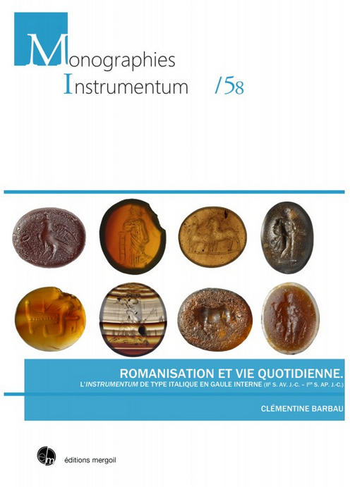 Romanisation et vie quotidienne. L'instrumentum de type italique en Gaule interne (IIe s. av. J.-C. - Ier s. ap. J.-C.), 2019, 566 p., ill. coul.