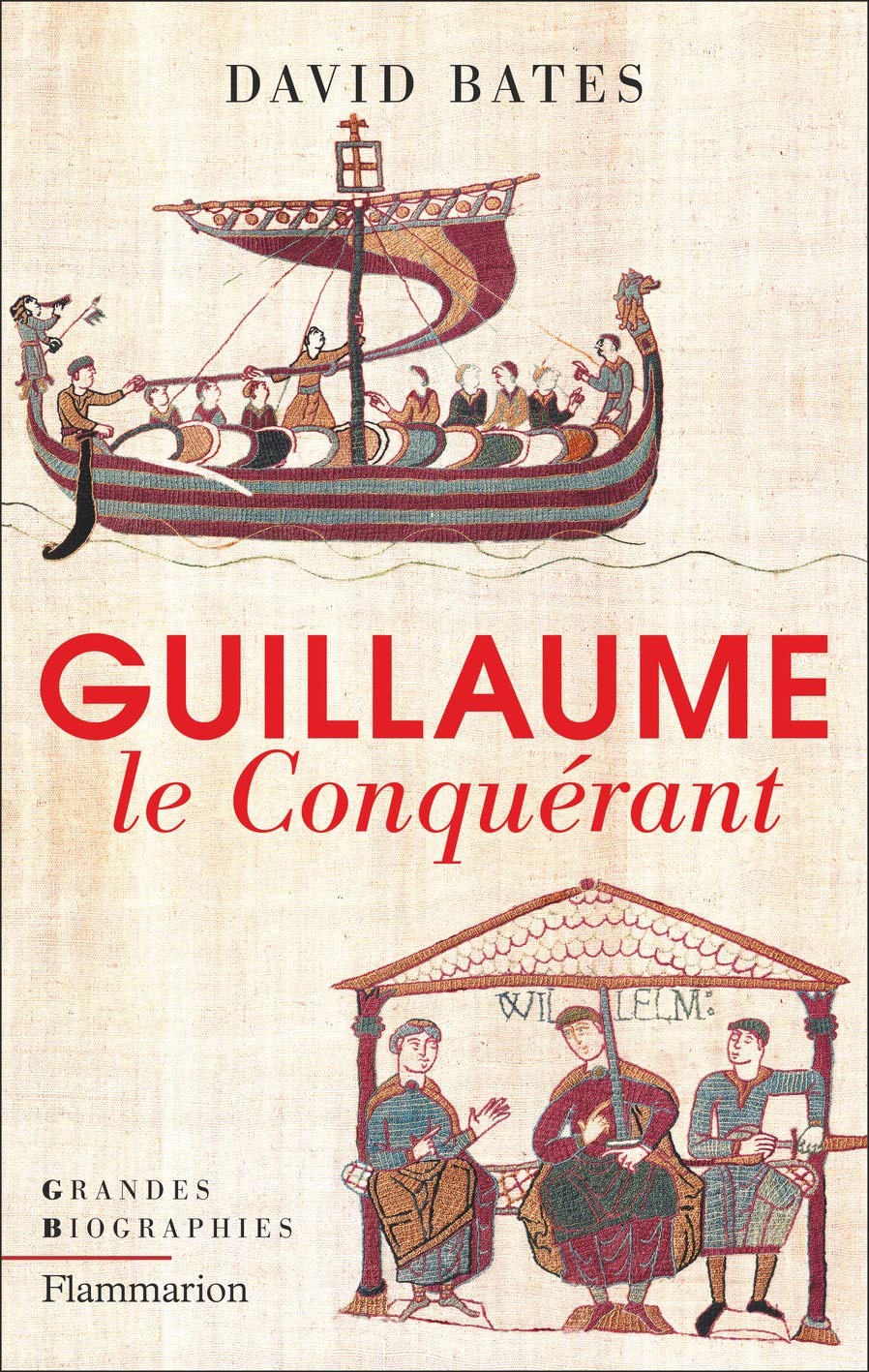 Guillaume le Conquérant, 2019, 860 p.