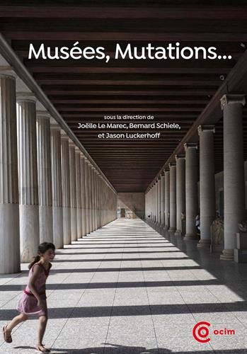 Musées, Mutations..., 2019, 324 p.