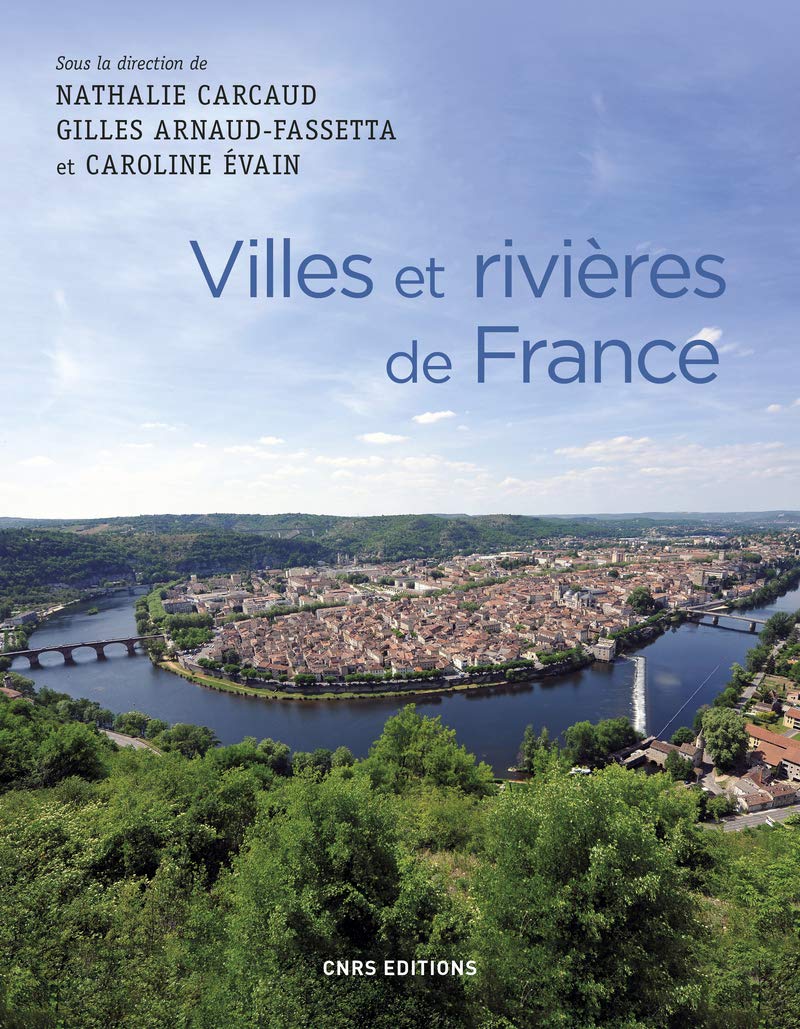 Villes et rivières de France, 2019, 296 p.
