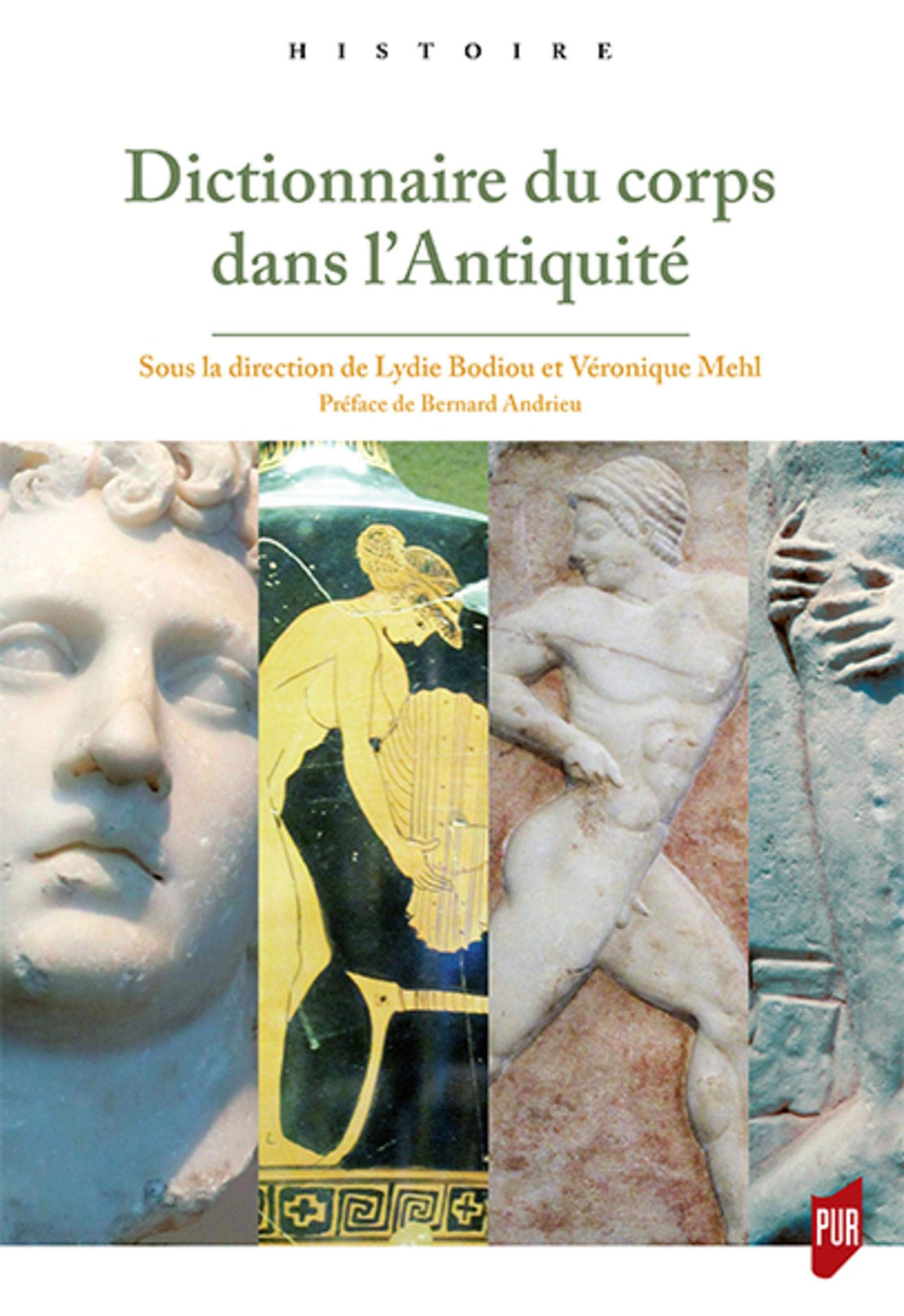 Dictionnaire du corps dans l'Antiquité, 2019, 682 p.