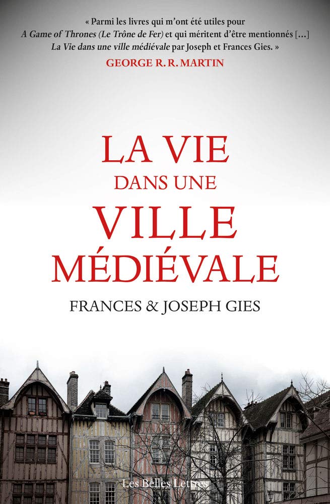 La Vie dans une ville médiévale, 2019, 288 p.