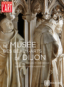 n°269, Mai 2019. Le musée des Beaux-Arts de Dijon.