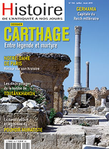 n°104, Juillet-Août 2019. Dossier : Carthage, entre légende et martyre.