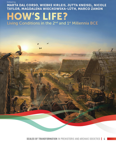 How's Life ? Living Conditions in the 2nd and 1st Millennia BCE, 2019, 220 p.