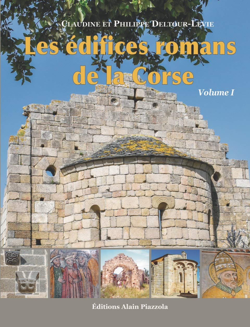Les édifices romans de la Corse. Volume 1, 2020, 416 p.
