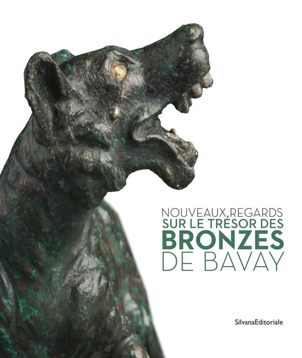 Nouveaux regards sur le Trésor des bronzes de Bavay, 2020, 488 p., 400 ill.