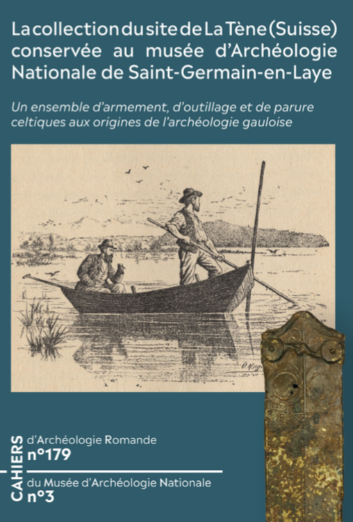 La collection du site de La Tène (Suisse) conservée au musée d'Archéologie Nationale de Saint-Germain-en-Laye. Un ensemble d'armement, d'outillage et de parure celtiques aux origines de l'archéologie gauloise, (CAR 179), (La Tène, un site, un mythe 7), 2019, 192 p.