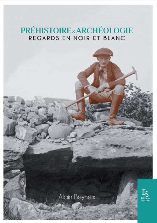 Préhistoire & archéologie. Regards en noir et blanc, 2020, 210 p.