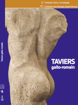 Taviers gallo-romain. L'agglomération et la fortification, 2019, 256 p.