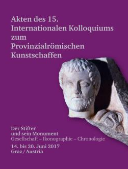 Der Stifter und sein Monument. Gesellschaft – Ikonographie – Chronologie, (actes coll. Graz, Autriche, juin 2017), 2019, 474 p.