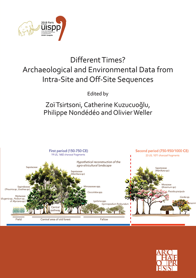 Different Times ? Archaeological and Environmental Data from Intra-Site and Off-Site Sequences, (actes 18e Congrès UISPP, Paris, juin 2018, Vol 4, Session II.8), 2020, 136 p.