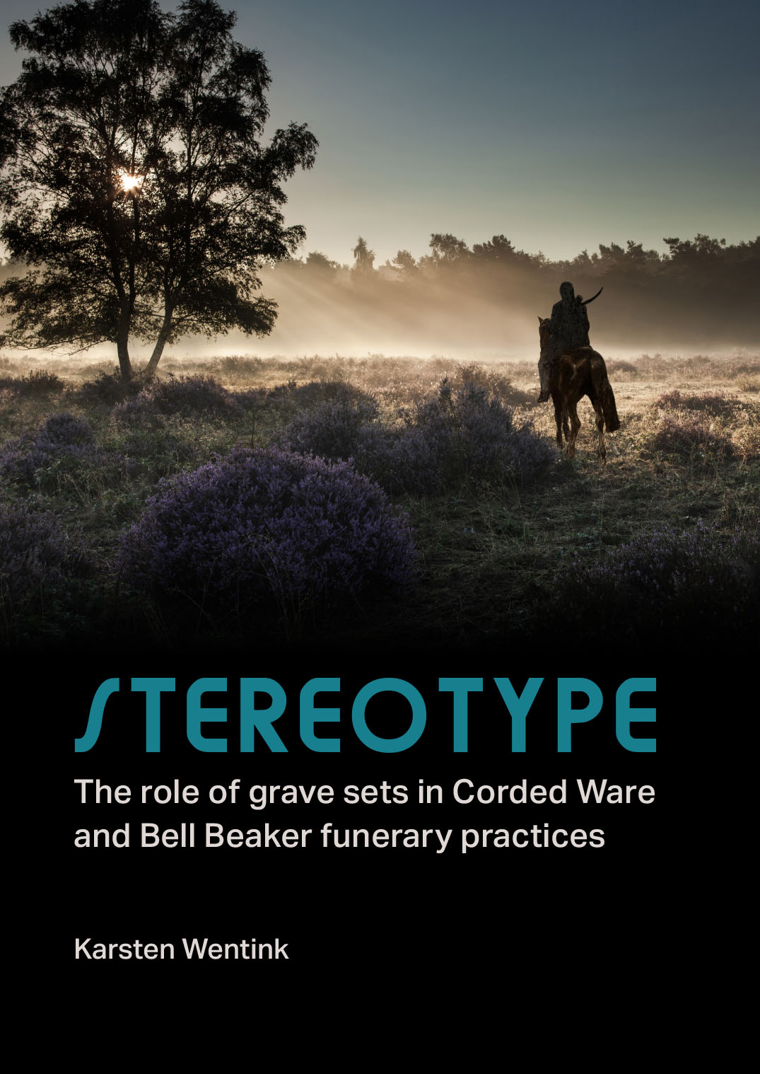 Stereotype. The role of grave sets in Corded Ware and Bell Beaker funerary practices, 2020, 296 p.