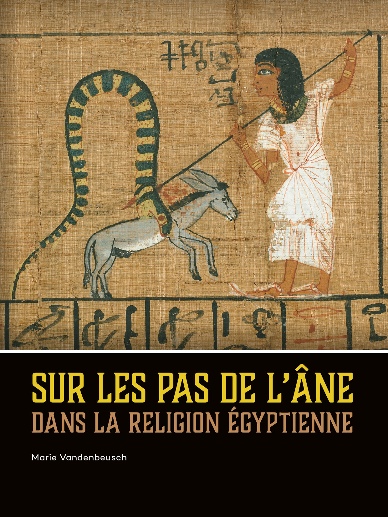 Sur les pas de l'âne dans la religion égyptienne, 2020, 470 p.