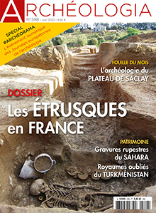n°588, Juin 2020. Dossier : Les Etrusques en France.
