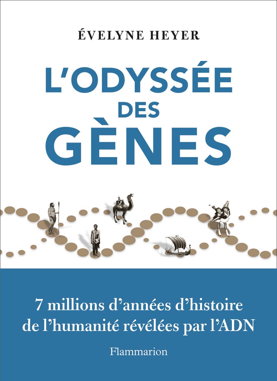 L'Odyssée des gènes, 2020, 388 p.