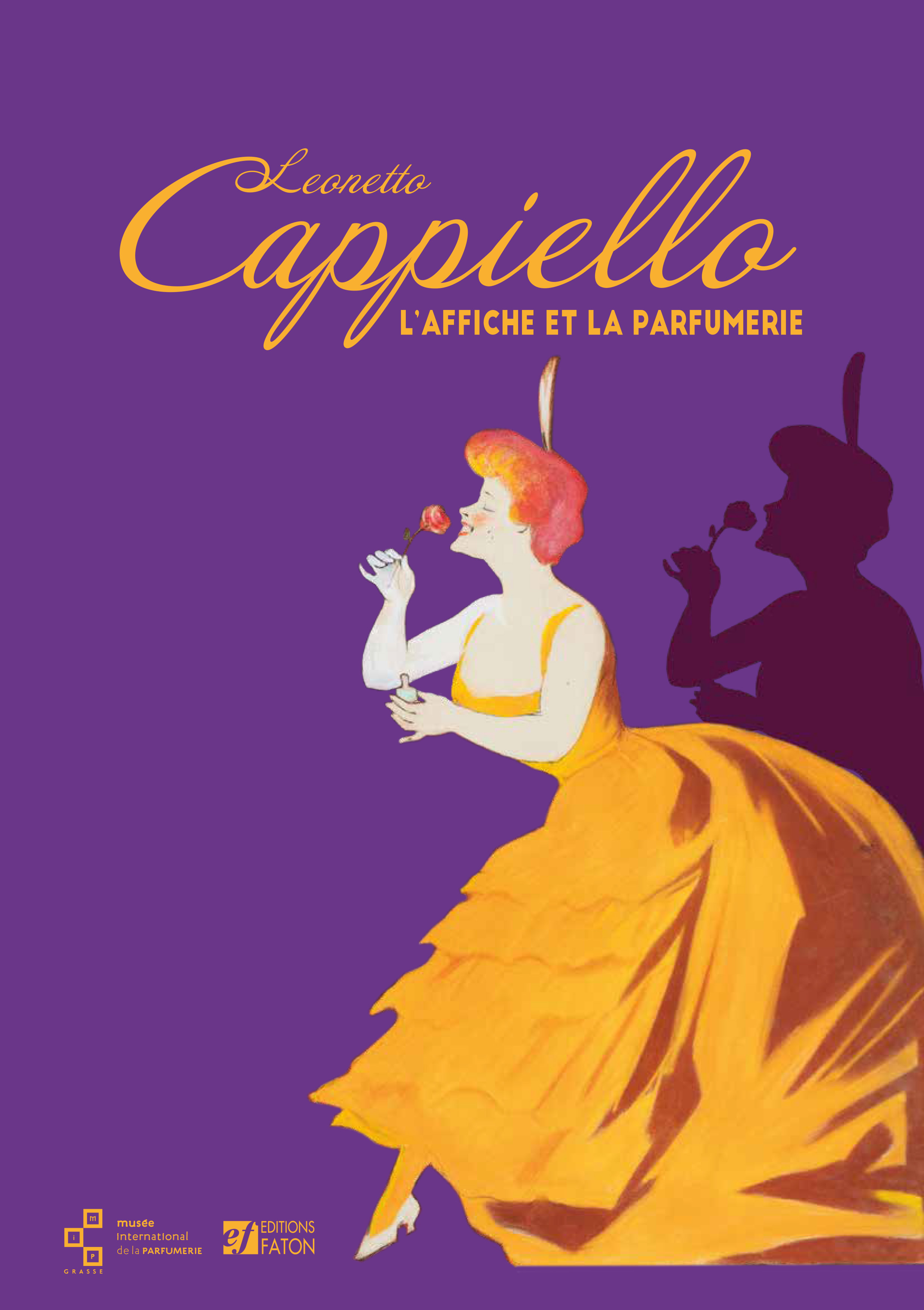 Leonetto Cappiello. L'affiche et la parfumerie, 2020, 64 p., 45 ill.