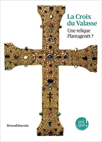 La Croix du Valasse. Une relique Plantagenêt ?, 2020, 80 p.