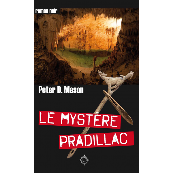 Le Mystère Pradillac, 2020, 176 p. ROMAN
