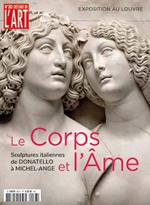 n°283, Novembre 2020. Le Corps et l'Âme. Sculptures italiennes de Donatello à Michel-Ange.
