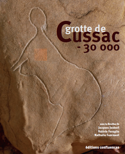 Grotte de Cussac, - 30 000, 2020, 144 p.