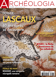 n°593, Décembre 2020. Dossier : Lascaux, 80 ans après sa découverte.