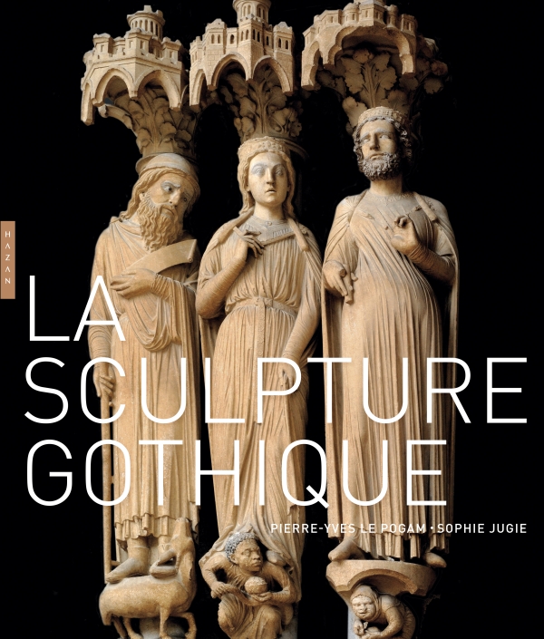 La sculpture gothique, 2020, 440 p.