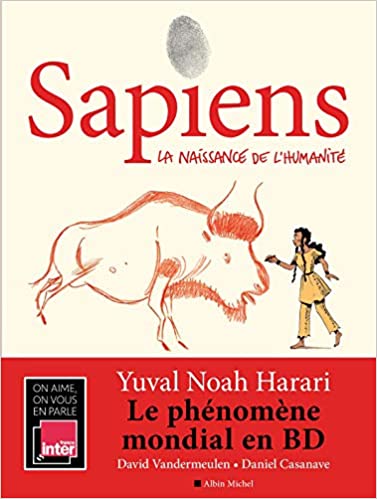 Sapiens. La naissance de l'humanité, 2020, 248 p. Bande dessinée.