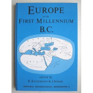 Europe in the First Millennium BC, (Sheffield Arch. Monographs, 6) 1994, 150 p., nbr. ill., rel.