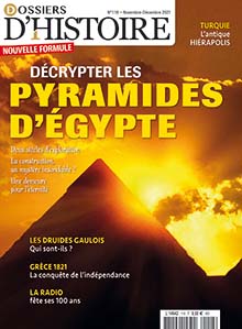n°118, Novembre-Décembre 2021. Dossier : Décrypter les pyramides d'Egypte.