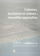 Colonies, territoires et statuts : nouvelles approches, (Dialogues d'histoire ancienne supplément 23), 2021, 235 p.