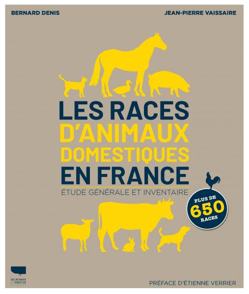 Les races d'animaux domestiques en France, 2021, 408 p.