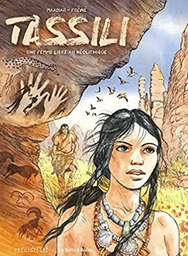 Tassili. Une femme libre au néolithique, 2022, 120 p. Bande dessinée