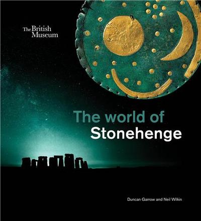 The world of Stonehenge, 2022, 272 p.