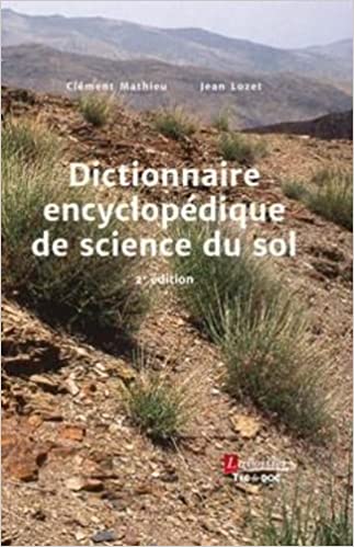 Dictionnaire encyclopédique de science du sol, 2022, 808 p.