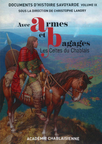 Avec armes et bagages. Les Celtes du Chablais, 2022, 154 p.