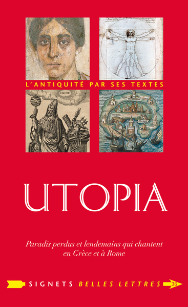 Utopia. Paradis perdus et lendemains qui chantent en Grèce et à Rome, 2023, 340 p.