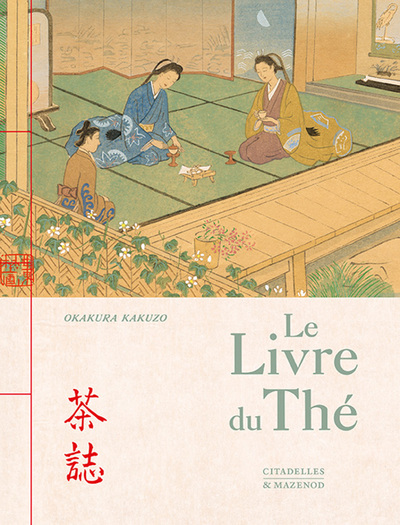 K. OKAKURA - Le livre du thé, 2023, 152 p.
