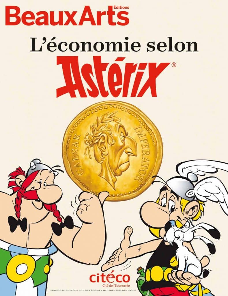 L'économie selon Astérix, (cat expo. Citéco, oct. 2023 - févr. 2024), 2023, 68 p.