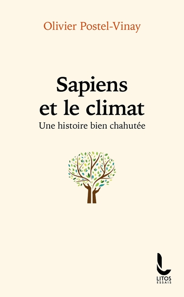 Sapiens et le climat. Une histoire bien chahutée, 2023, 272 p.