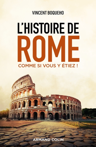 L'histoire de Rome comme si vous y étiez !, 2024, 384 p.