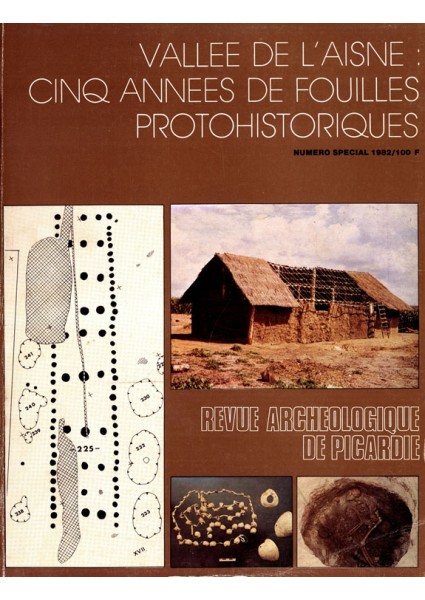 Vallée de l'Aisne. Cinq années de fouilles protohistoriques, 1982, 280 p., nbr. ill. (n° spécial Rev. Arch. Picardie, 1).