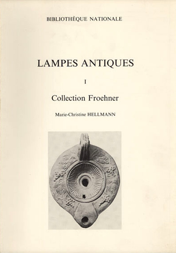 T. 1 - Lampes antiques de la Bibliothèque Nationale, 1 : Collection Froehner, 1985, 90 p., nbr. ph.